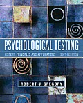 Psychological Testing (6TH 11 - Old Edition)