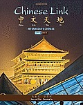 Chinese Link: Intermediate Chinese, Level 2/Part 1
