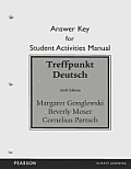 Student Activities Manual Answer Key for Treffpunkt Deutsch Grundstufe