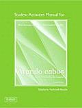 Student Activities Manual for Atando Cabos Curso Intermedio de Espaaol