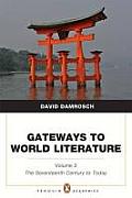 Gateways to World Literature Penguin Academics Series Volume 2