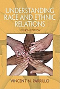 Understanding Race & Ethnic Relations