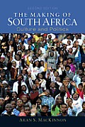 The Making of South Africa: Culture and Politics
