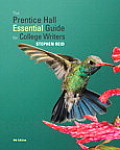 The Prentice Hall Essential Guide for College Writers