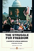 Struggle for Freedom A History of African Americans 2nd Edition Concise Edition Combined Volume Penguin Academic Series