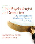 Psychologist as Detective An Introduction to Conducting Research in Psychology