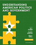 Understanding American Politics & Government 2012 Election Edition Books A La Carte Edition