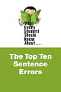 What Every Student Needs to Know about the 10 Most Common Errors