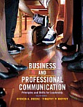 Business & Professional Communication Principles & Skills for Leadership Plus Mysearchlab with Etext
