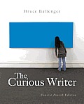The Curious Writer: Concise Edition