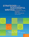 Strategies for Successful Writing A Rhetoric Research Guide Reader & Handbook 10th Edition