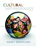 Cultural Anthropology Plus New Mylab Anthropology with Pearson Etext -- Access Card Package
