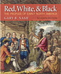 Red, White, & Black: The Peoples of Early North America
