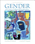 Gender In Cross Cultural Perspective Plus Mysearchlab