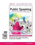 Public Speaking An Audience Centered Approach Books A La Carte Edition