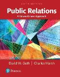 Public Relations A Values Driven Approach Books A La Carte