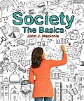 Society: the Basics (12TH 13 - Old Edition)