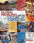 Global Problems & The Culture Of Capitalism