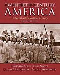 Twentieth Century America A Social & Political History