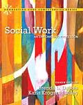 Social Work An Empowering Profession Plus Mysearchlab with Etext Access Card Package