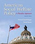American Social Welfare Policy with Student Access Code: A Pluralist Approach