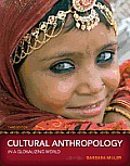 Cultural Anthropology in a Globalizing World Plus New Myanthrolab with Etext -- Access Card Package