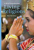 Living Religions A Brief Introduction Plus New Myreligionlab With Etext