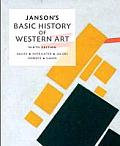 Jansons Basic History Of Western Art Plus New Myartslab With Etext Access Card Package