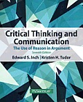 Critical Thinking & Communication Plus Mysearchlab with Etext Access Card Package