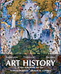 Art History Portable Book 3 A View Of The World Part One Plus New Myartslab With Etext Access Card Package