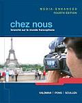 Chez Nous Media Enhanced Version Plus Myfrenchlab 24mo With Etext Access Card Package