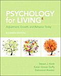 Psychology For Living Adjustment Growth & Behavior Today With New Mysearchlab With Pearson Etext