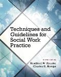 Techniques & Guidelines For Social Work Practice