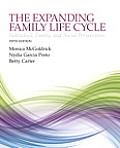The Expanding Family Life Cycle: Individual, Family, and Social Perspectives