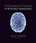 Foundations Of Behavioral Neuroscience Paper Plus New Mypsychlab With Etext Access Card Package