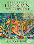 Exploring Lifespan Development Plus New Mydevelopmentlab with Etext -- Access Card Package