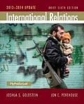 International Relations Brief 2013 2014 Update