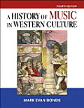 History Of Music In Western Culture Plus Mysearchlab Access Card Package