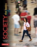 Society: The Basics with MySocLab Access Card Package
