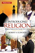 Introducing Religion Religious Studies For The Twenty First Century Plus Mysearchlab With Pearson Etext Access Card Package