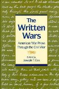 Written Wars American War Prose Through the Civil War
