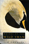 Waters Of The Wild Swan