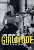 Girlitude A Memoir Of The 50s & 60s