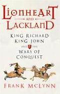 Lionheart & Lackland King Richard King J
