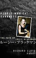 People Who Eat Darkness The Face of Lucie Blackman