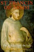 St Francis Of Assisi The Legend & The Li