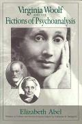 Virginia Woolf & the Fictions of Psychoanalysis
