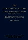 The Astrophysical Journal: American Astronomical Society Centennial Issue