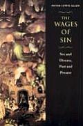 Wages of Sin Sex & Disease Past & Present