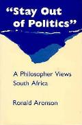 stay Out of Politics: A Philosopher Views South Africa